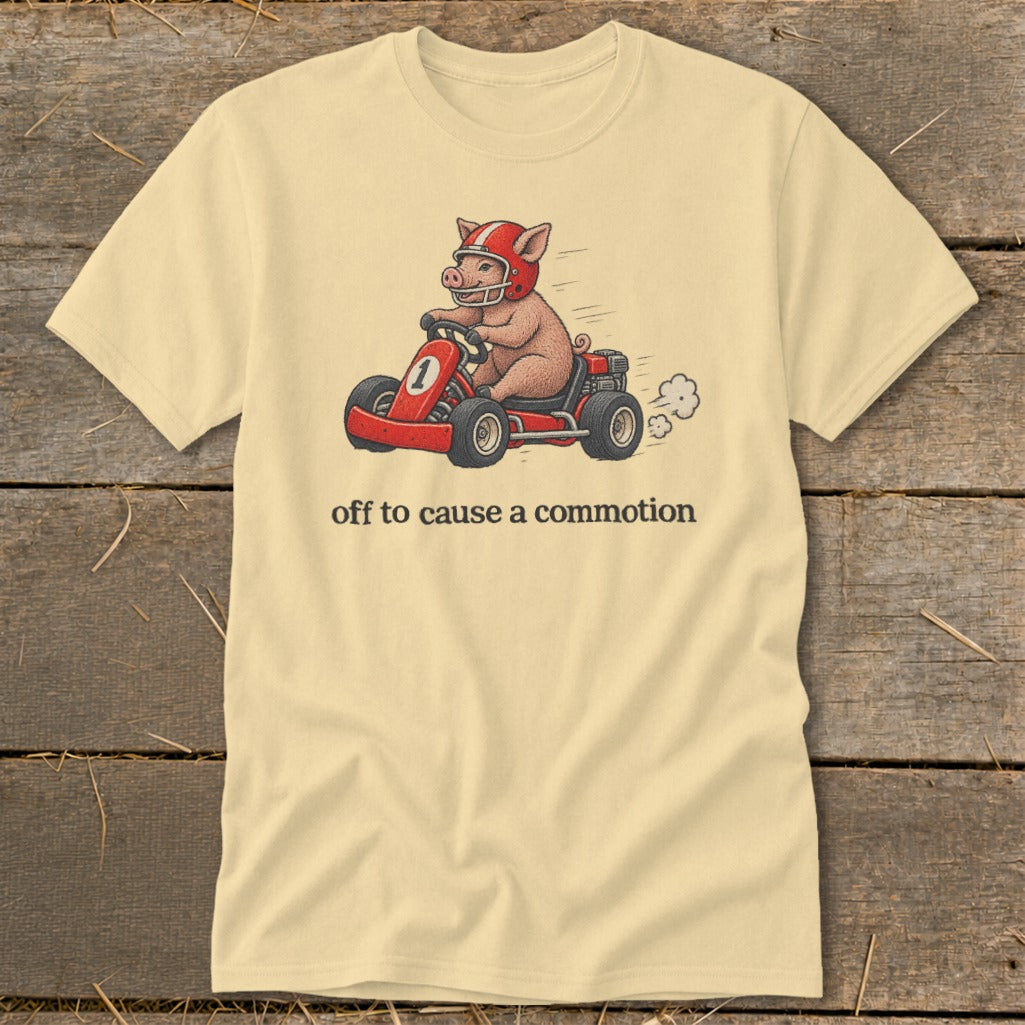 Off To Cause a Commotion Classic Tee