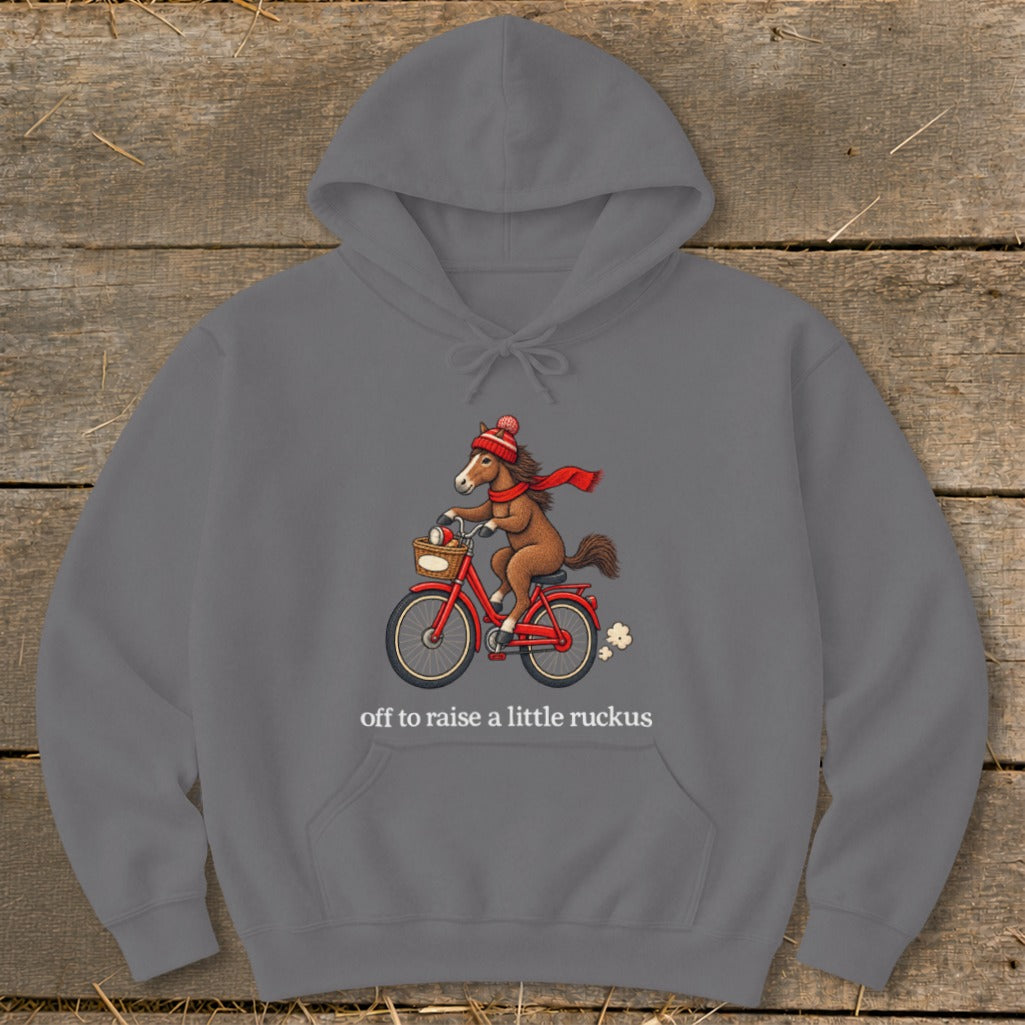 Off To Raise a Little Ruckus Hoodie
