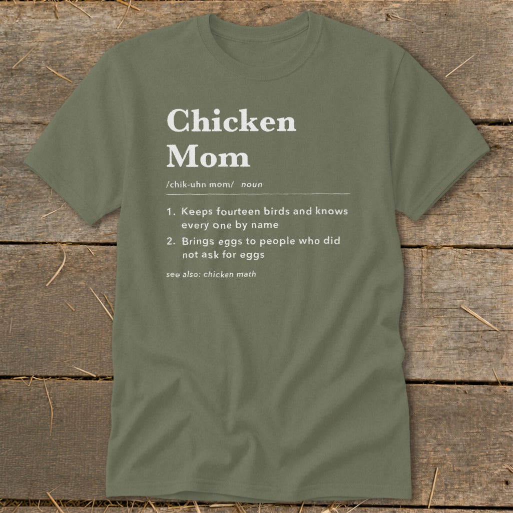 Olive t-shirt with "Chicken Mom" definition printed in white text.