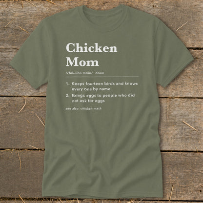 Olive t-shirt with "Chicken Mom" definition printed in white text.