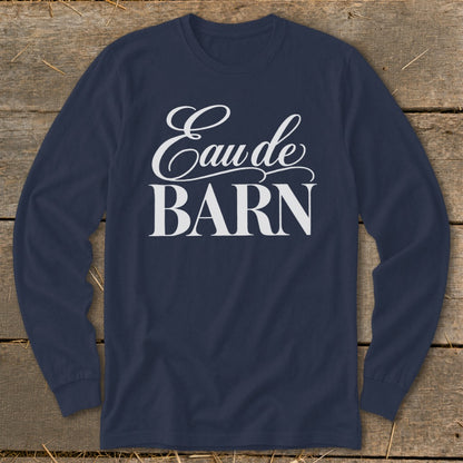 Navy long sleeve t-shirt with white text "Eau de BARN"