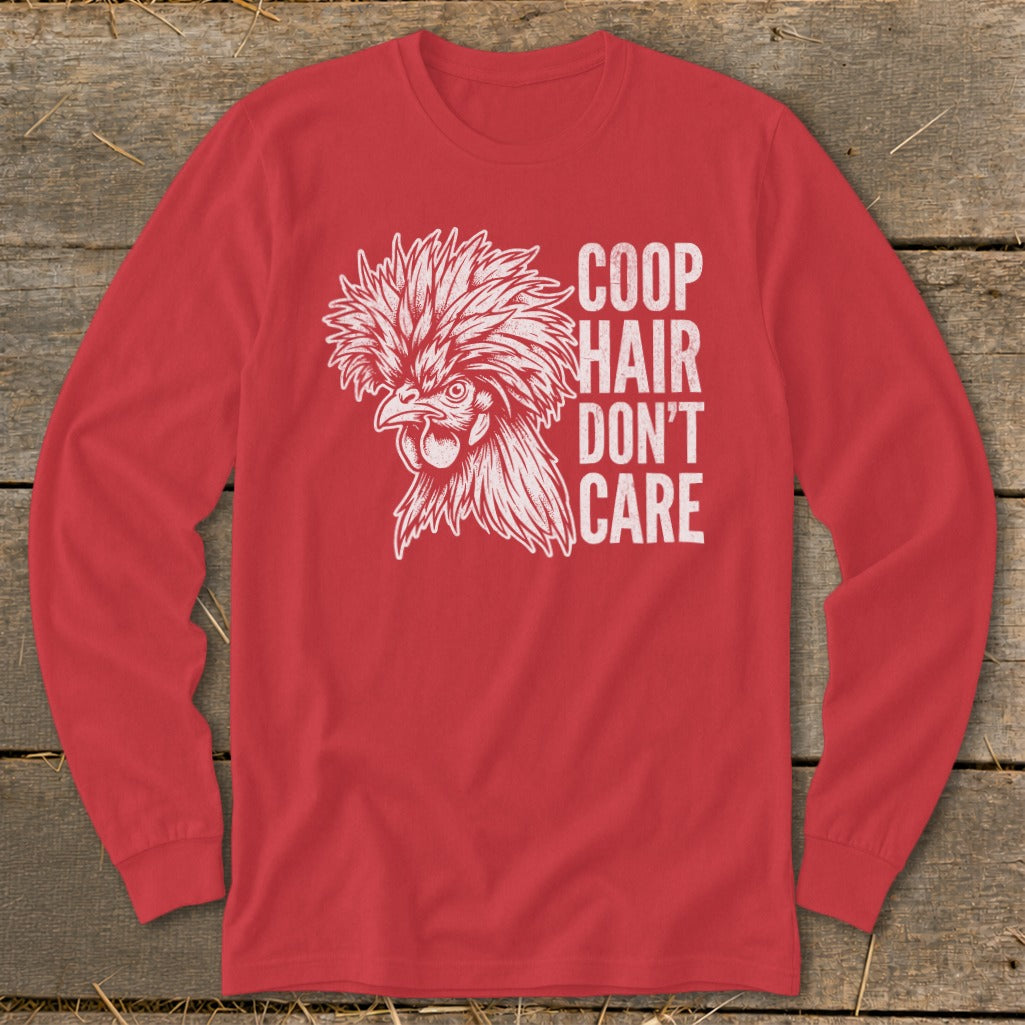 Red long sleeve shirt with white chicken graphic and text "COOP HAIR DON'T CARE".