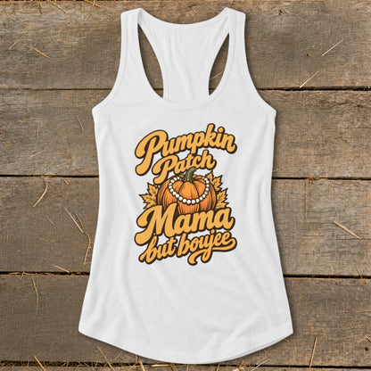 White tank top with "Pumpkin Patch Mama but boujee" graphic and pumpkin.