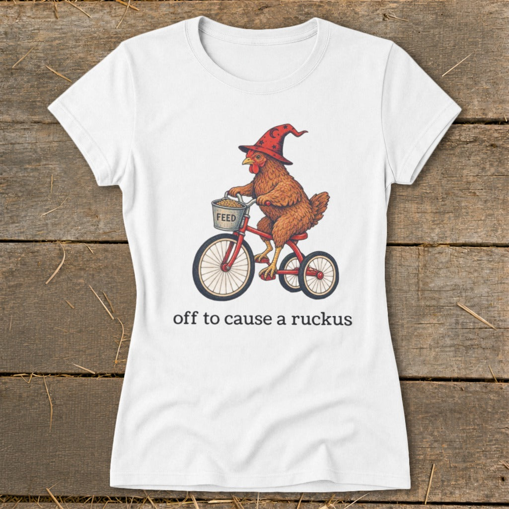 Off To Cause a Ruckus Ladies Tee