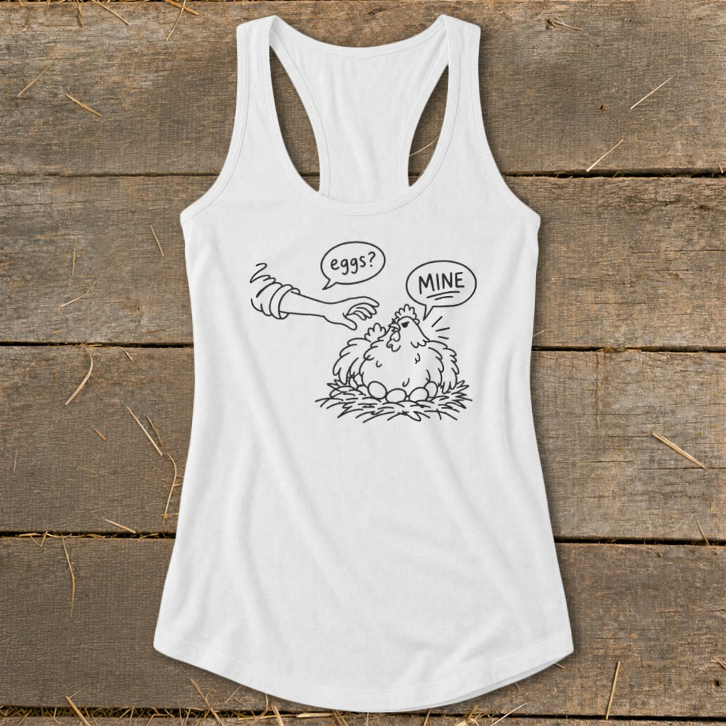 White tank top with a black line drawing of a chicken protecting its eggs with speech bubbles.