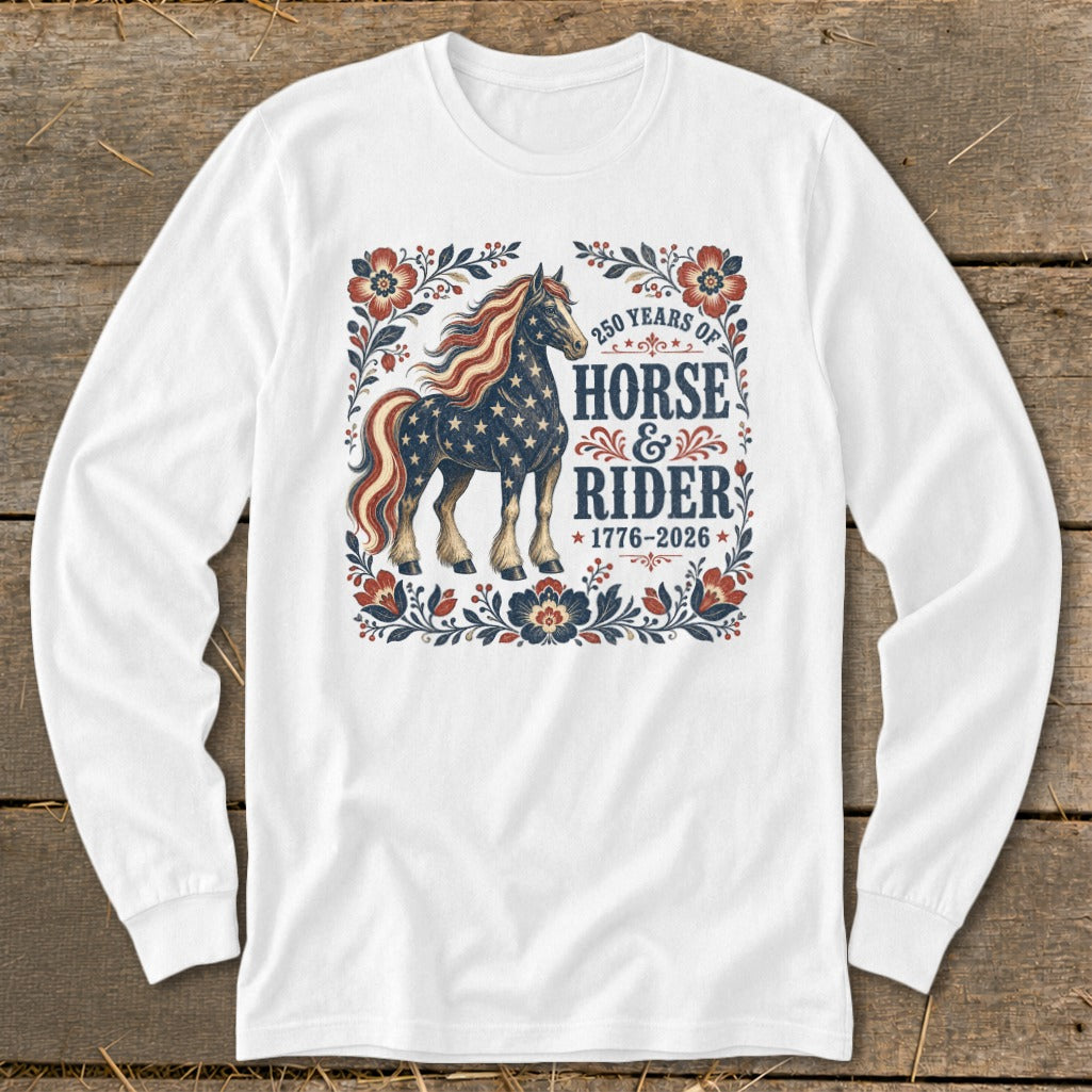 White long sleeve shirt with patriotic horse and rider graphic and text.