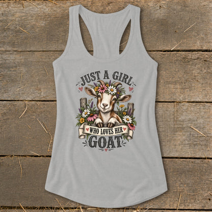 Grey tank top with a goat wearing a flower crown and text "Just a girl who loves her goat".