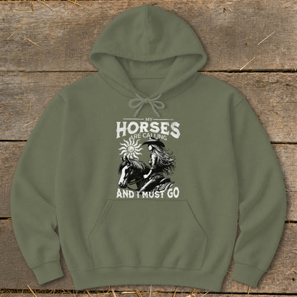Green hoodie with graphic: "My Horses Are Calling And I Must Go".
