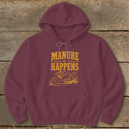 Maroon hoodie with "Manure Happens" text and wheelbarrow graphic.