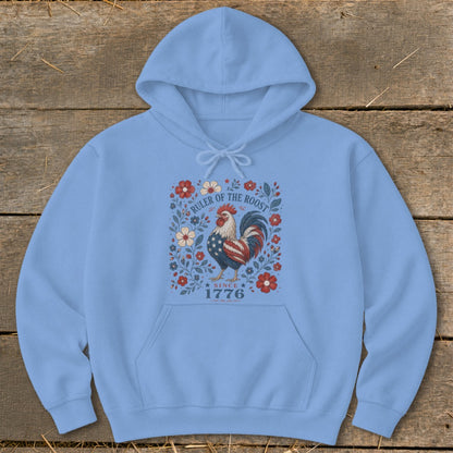 Light blue hoodie with patriotic rooster design and text "RULER OF THE ROOST SINCE 1776".