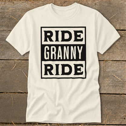 Cream t-shirt with black text "RIDE GRANNY RIDE" in three stacked boxes.