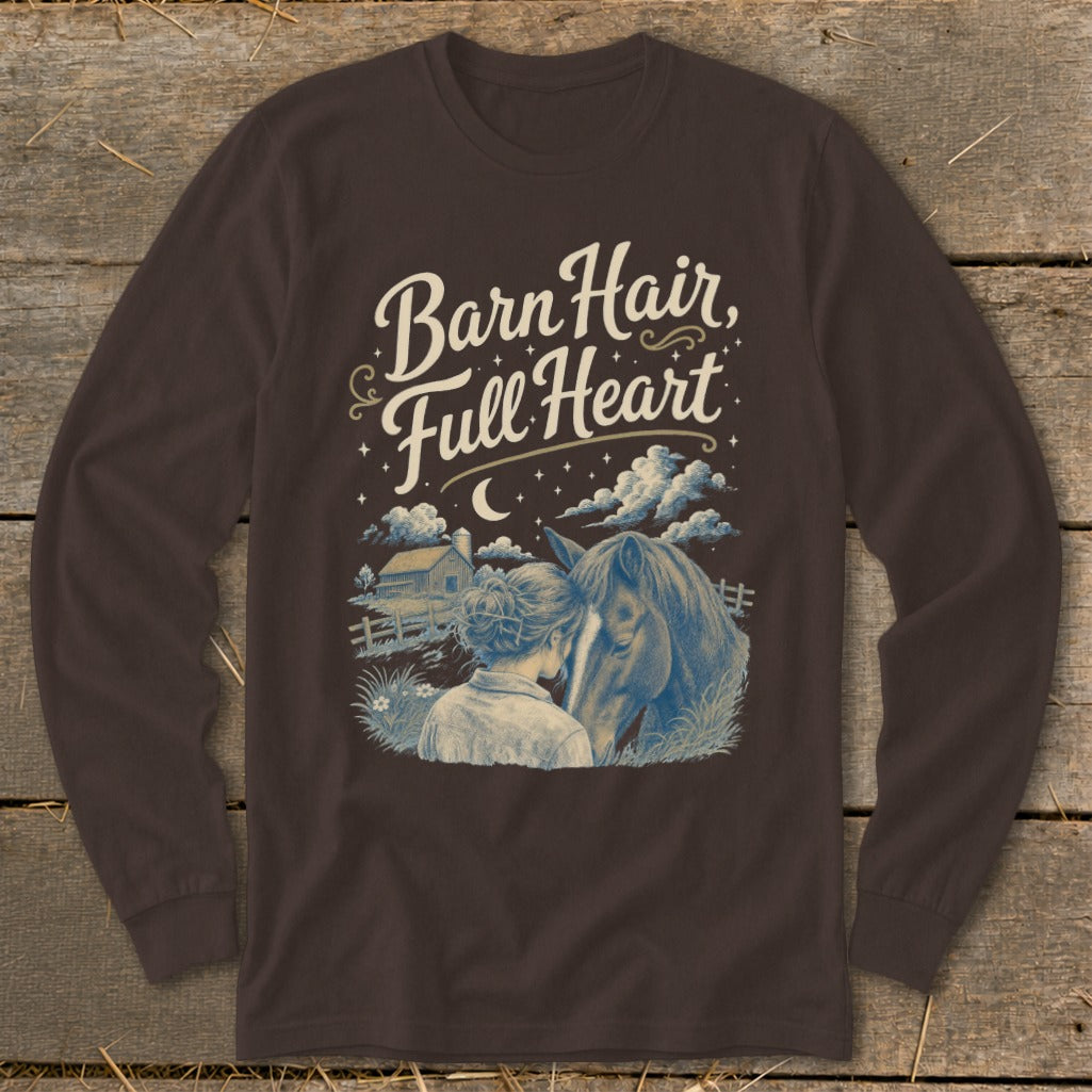 Long sleeve shirt with "Barn Hair, Full Heart" text and horse and rider scene.