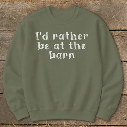 Olive green sweatshirt with white text "I'd rather be at the barn".