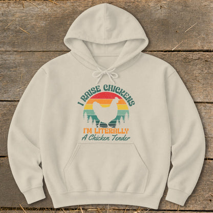Cream hoodie with a "I Raise Chickens" graphic and text "I'M LITERALLY A Chicken Tender".