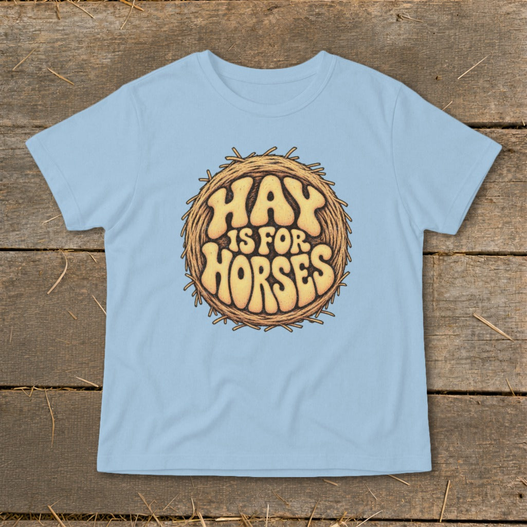 Hay Is For Horses Round Bale Infant Tee