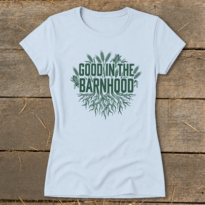 Light blue t-shirt with green "Good in the Barnhood" text and roots design.
