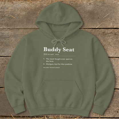 Olive green hoodie with "Buddy Seat" definition printed on front.