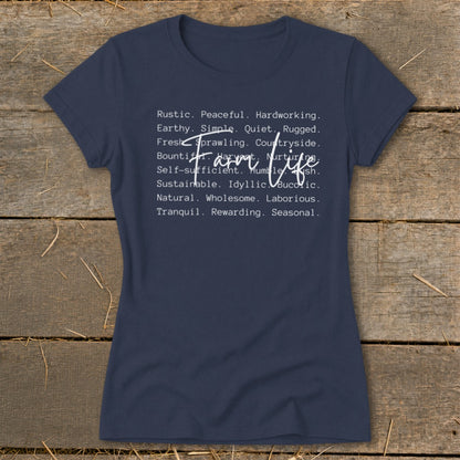 Dark navy t-shirt with white text listing "Farm Life" and descriptive words.