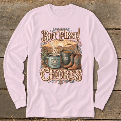 But First, Rise & Handle It, Chores graphic with coffee, feed bucket, and boots.