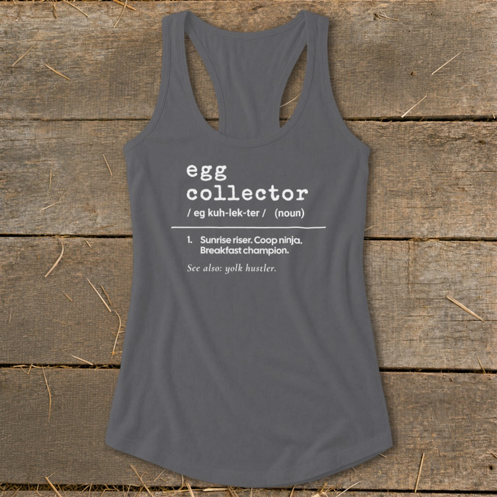 Gray tank top with "egg collector" definition including "sunrise riser," "coop ninja," and "yolk hustler."