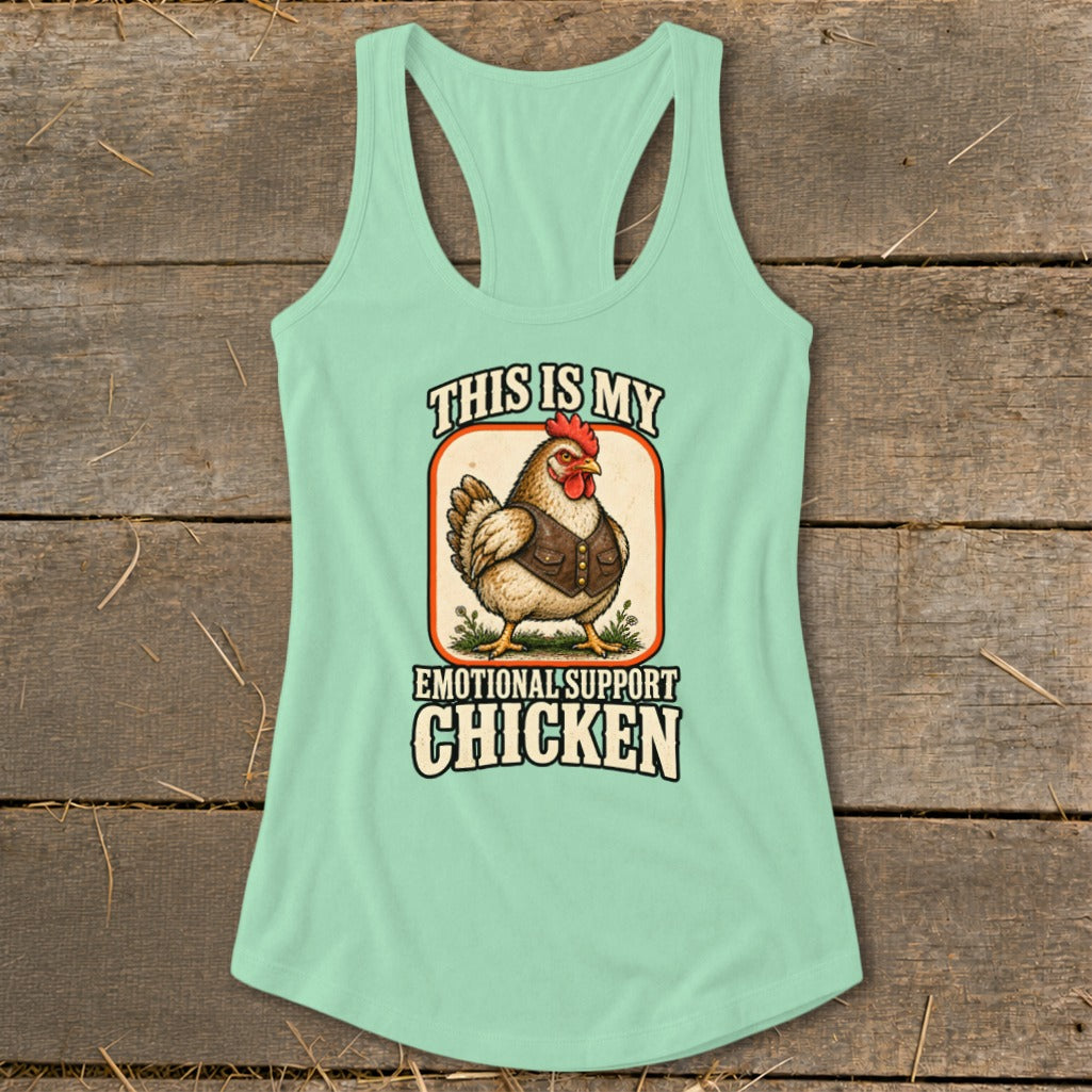 This is my emotional support chicken graphic tank top.