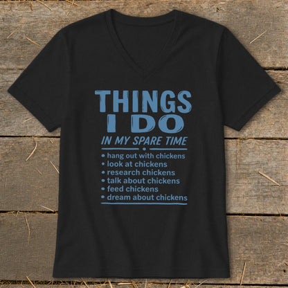 Black t-shirt with "Things I Do In My Spare Time" and chicken-related activities.