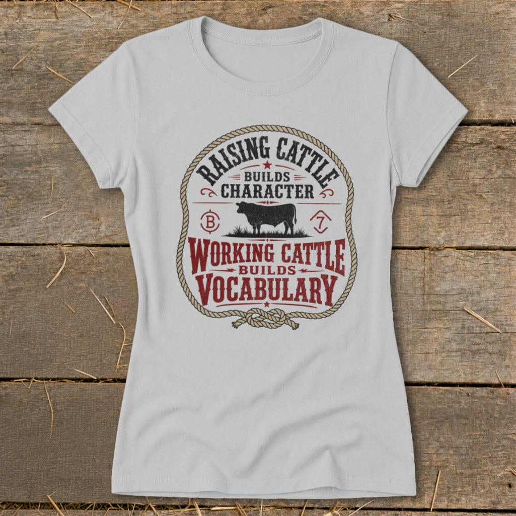 Light gray t-shirt with a circular graphic about raising and working cattle.