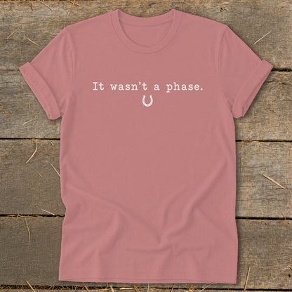 It Wasn't a Phase Horseshoe Softstyle Tee