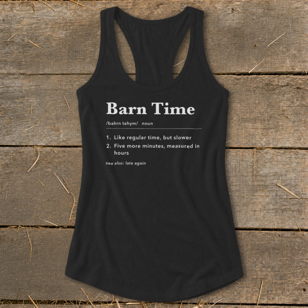 Black tank top with "Barn Time" definition including pronunciation and humorous meaning.