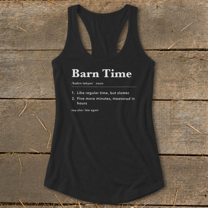 Black tank top with "Barn Time" definition including pronunciation and humorous meaning.