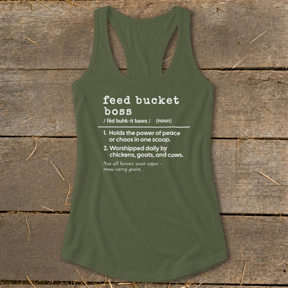 Olive green tank top with "feed bucket boss" definition printed in white text.