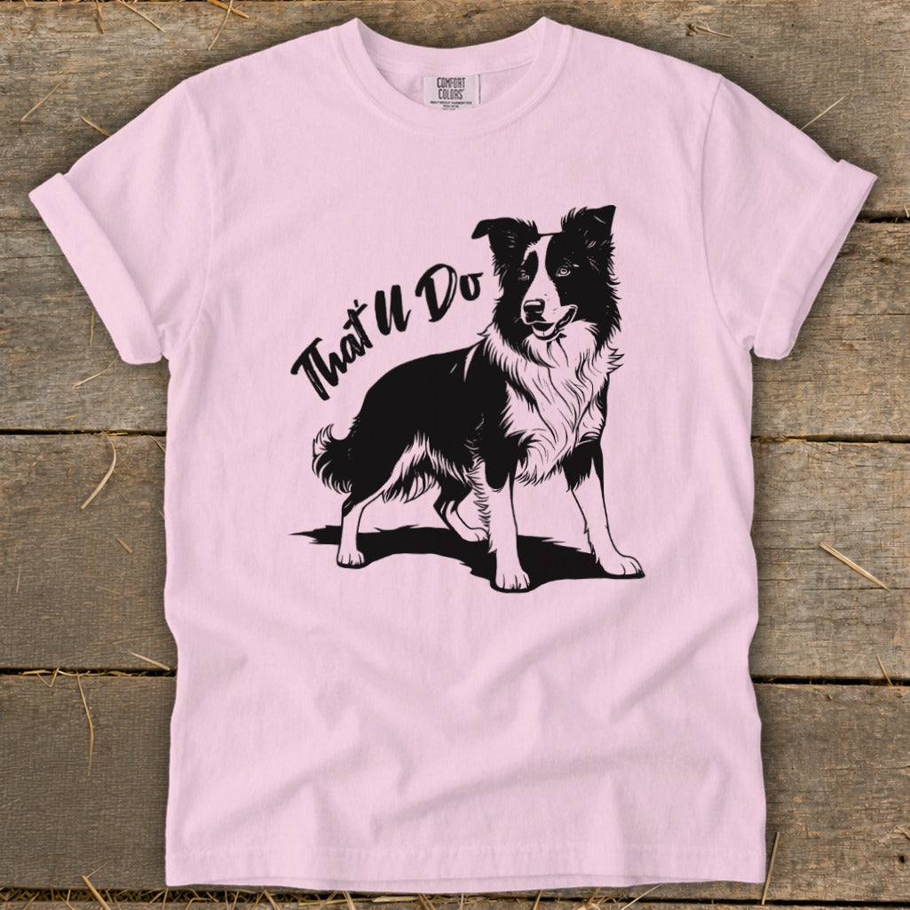 Pink t-shirt with black border collie graphic and text "That'll Do."