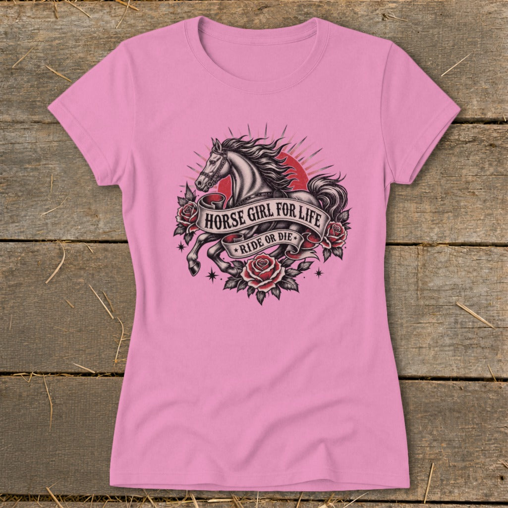 Pink t-shirt with a graphic of a horse and roses, text says "Horse Girl for Life" and "Ride or Die".