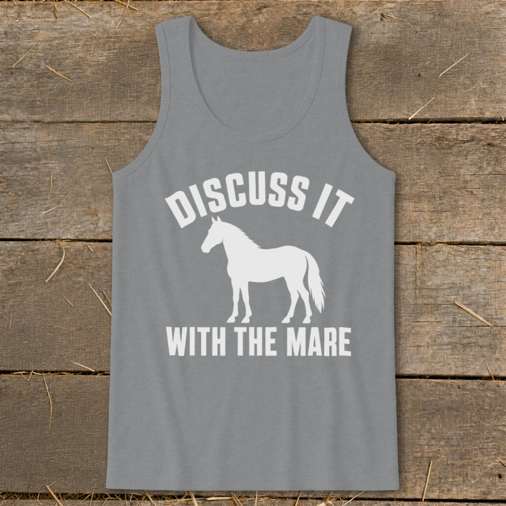 Grey tank top with white text "DISCUSS IT" above a white horse silhouette and "WITH THE MARE".