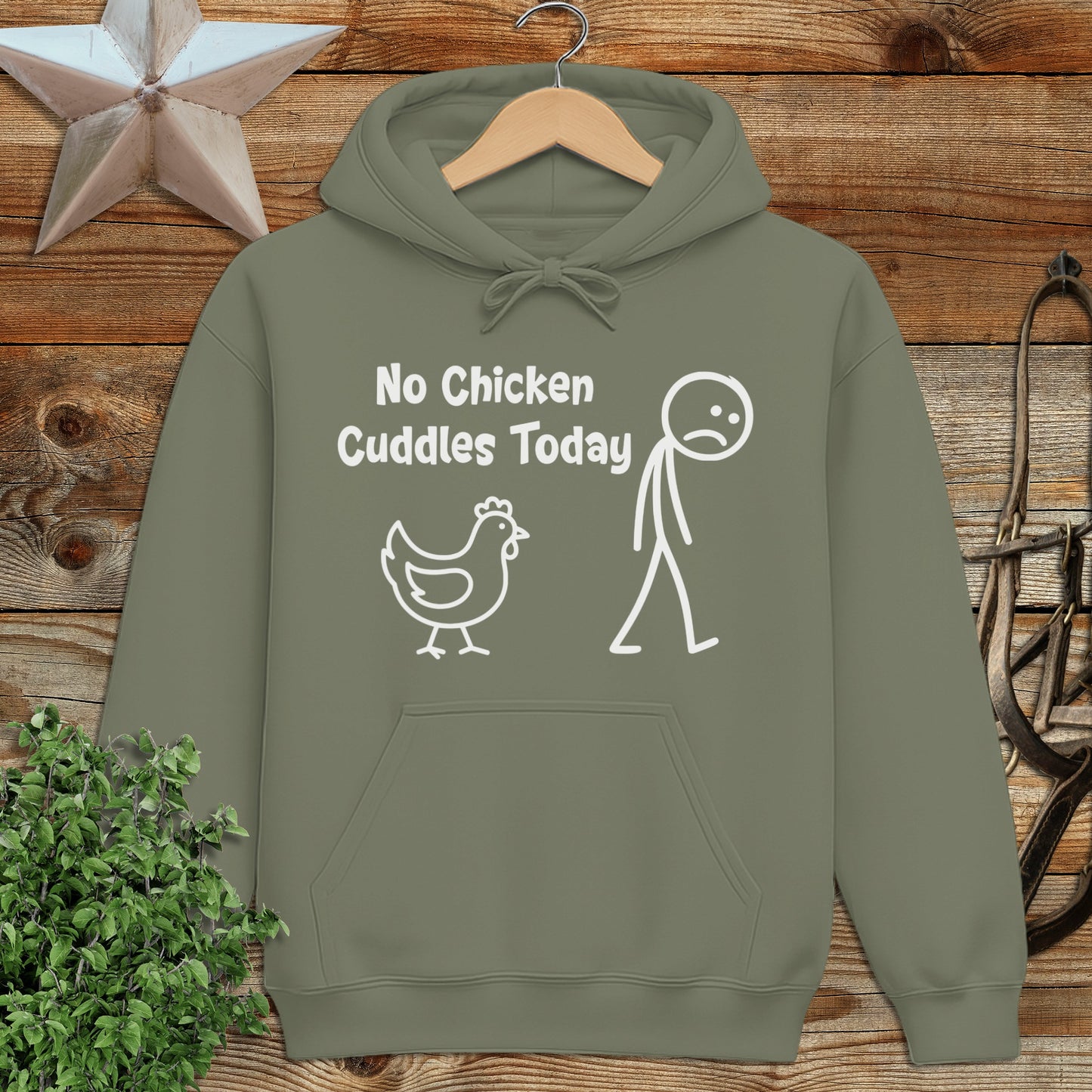 No Chicken Cuddles Today Hoodie