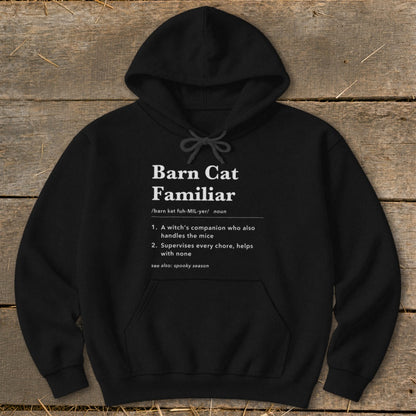 Barn Cat Familiar Definition Hoodie