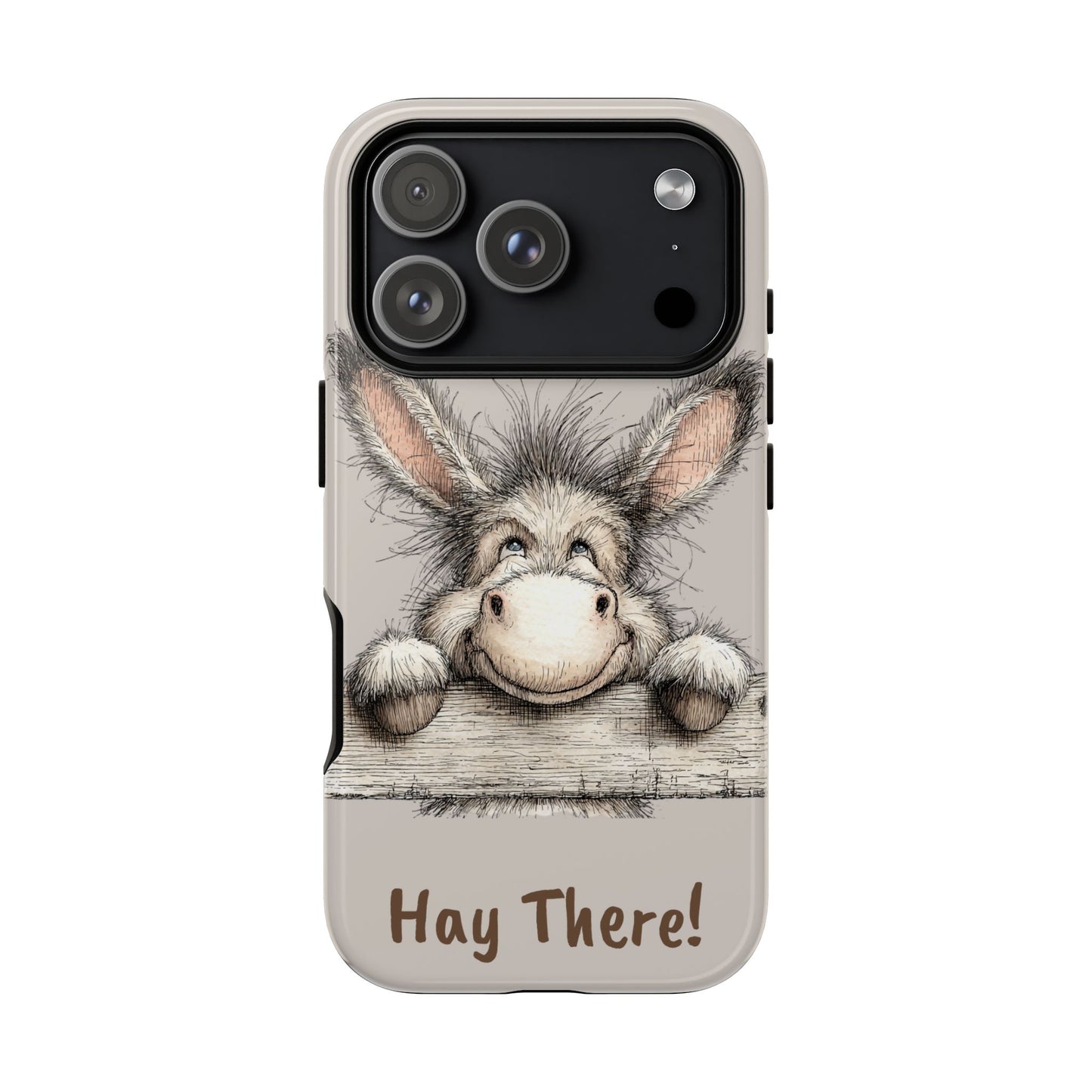 Hay There Donkey Phone Case