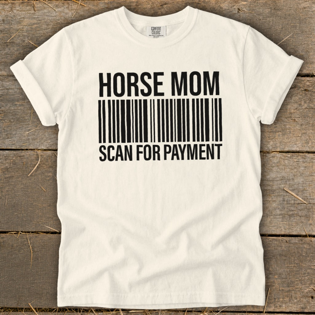 White t-shirt with "HORSE MOM SCAN FOR PAYMENT" and barcode graphic.
