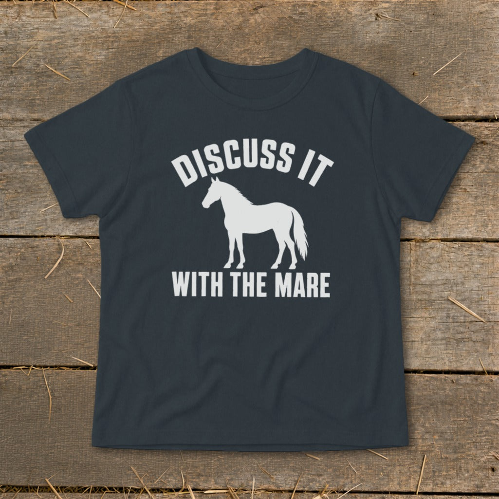 Dark t-shirt with white graphic text "DISCUSS IT" above a horse silhouette and "WITH THE MARE" below.
