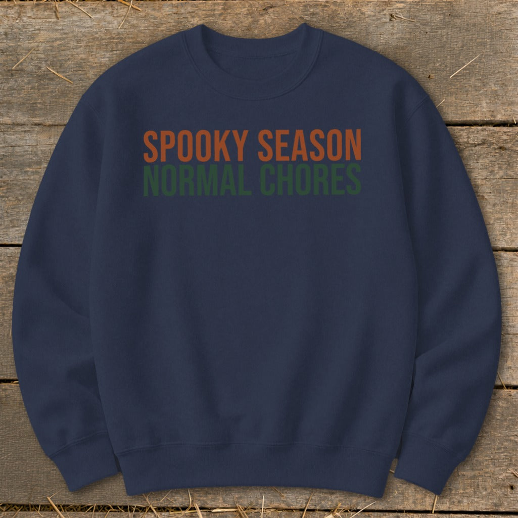 Spooky Season Normal Chores Sweatshirt