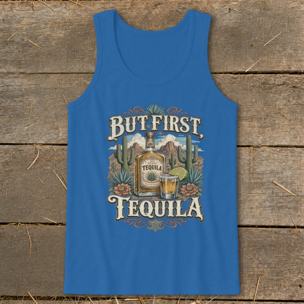 Blue tank top with "But First, Tequila" text, a tequila bottle, and a shot glass.