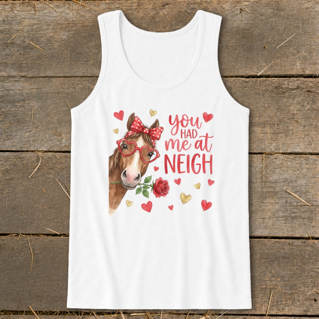 White tank top with horse graphic and "You Had Me At Neigh" text.