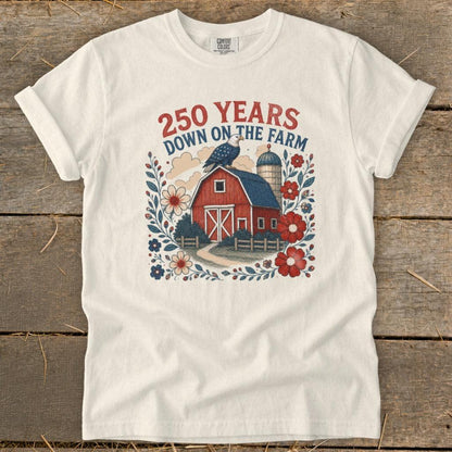 250 years Down on the Farm Signature Tee