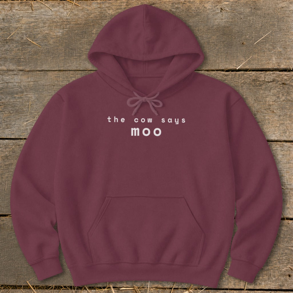 Maroon hoodie with "the cow says moo" text on chest.