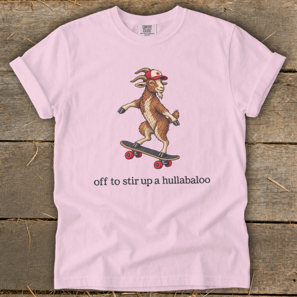 Off To Stir Up a Hullabaloo Signature Tee