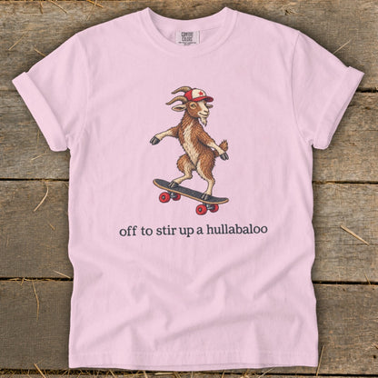 Off To Stir Up a Hullabaloo Signature Tee