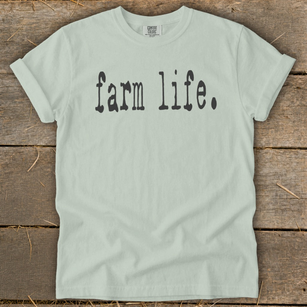 Pale green t-shirt with black text that reads "farm life."