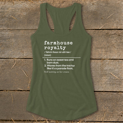 Olive green tank top with "farmhouse royalty" definition and humorous descriptions.
