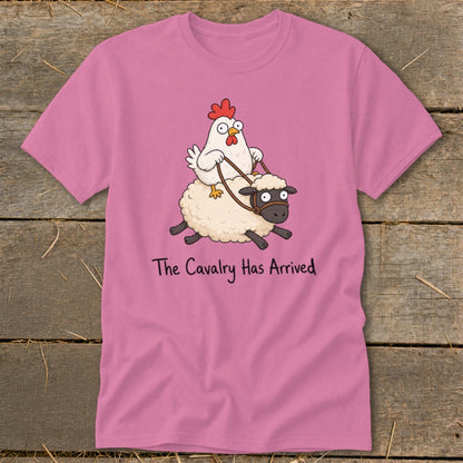 Pink t-shirt with cartoon chicken riding a sheep; "The Cavalry Has Arrived" text.