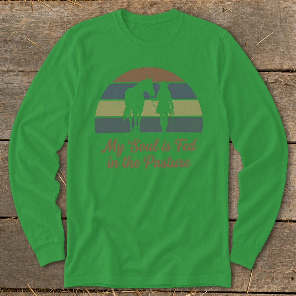 Green long-sleeve shirt with "My Soul is Fed in the Pasture" text and horse graphic.